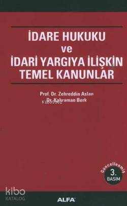 İdare Hukuku ve İdari Yargıya İlişkin Kanunlar