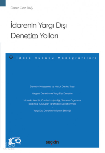 İdarenin Yargı Dışı Denetim Yolları