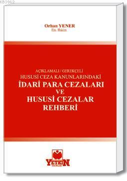 İdari Para Cezaları ve Hususi Cezalar Rehberi - Kitapiks.com