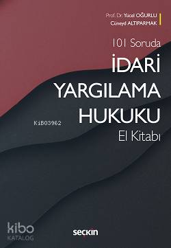 İdari Yargılama Hukuku El Kitabı