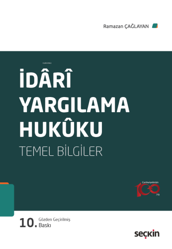 İdarî Yargılama Hukuku (Temel Bilgiler) - Kitapiks.com