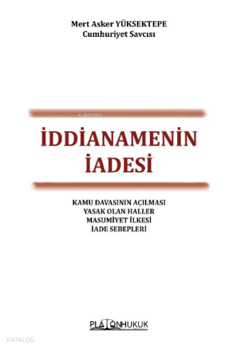 İddianamesi İadesi