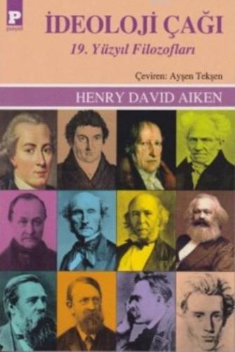 İdeoloji Çağı; 19.Yüzyıl Filozofları