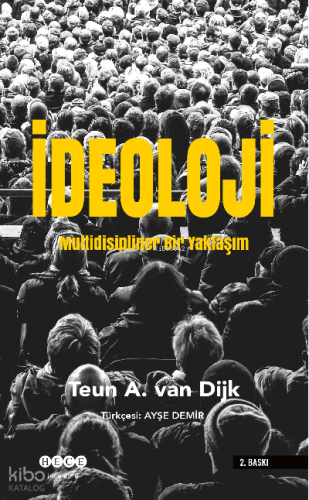 İdeoloji;Multidisipliner  Bir Yaklaşım