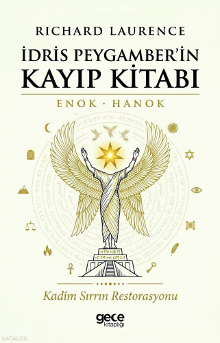 İdris Peygamber'in Kayıp Kitabı ;Enok - Hanok