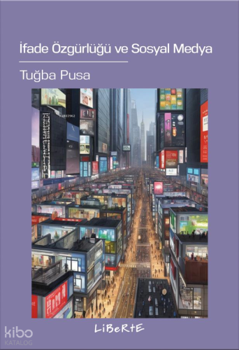 İfade Özgürlüğü ve Sosyal Medya