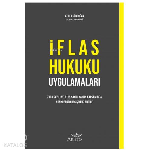 İflas Hukuku Uygulamaları
