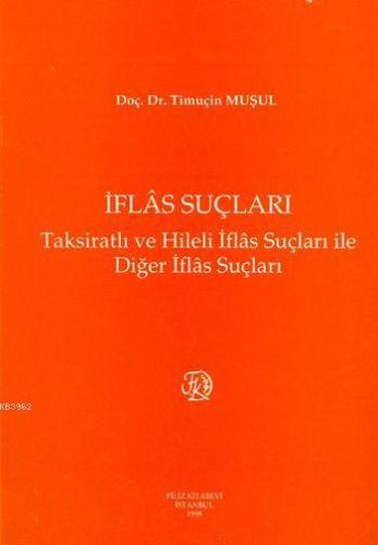 İflas Suçları - Kitapiks.com