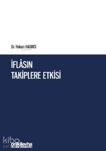 İflasın Takiplere Etkisi