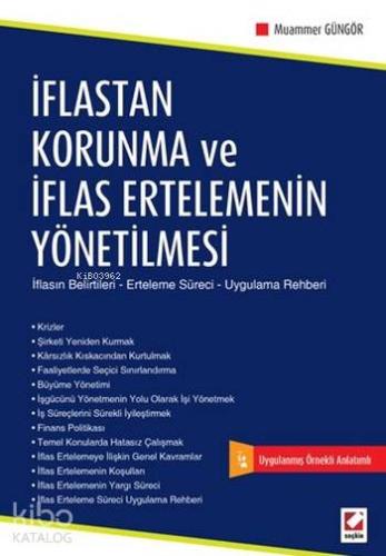 İflastan Korunma ve İflas Ertelemenin Yönetilmesi