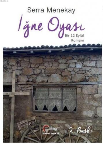 İğne Oyası, Bir 12 Eylül Romanı - Kitapiks.com
