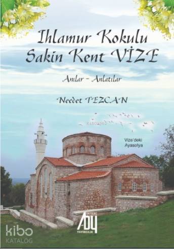 Ihlamur Kokulu Sakin Kent Vize