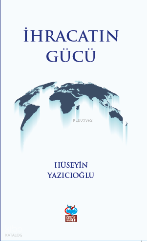 İhracatın Gücü
