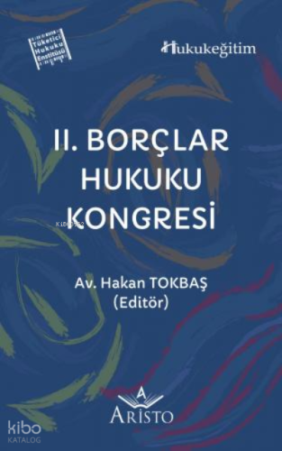 II. Borçlar Hukuku Kongresi