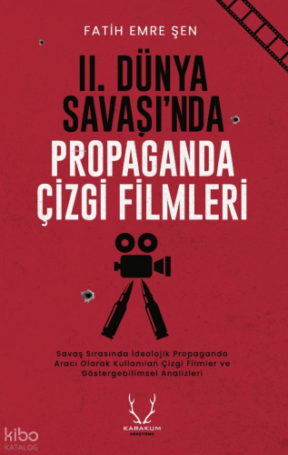 II. Dünya Savaşı'nda Propaganda Çizgi Filmleri;Savaş Sırasında İdeoloj
