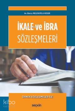 İkale ve İbra Sözleşmeleri