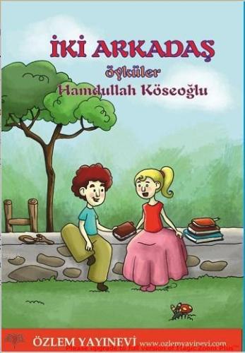 İki Arkadaş