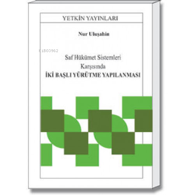 İki Başlı Yürütme Yapılanması