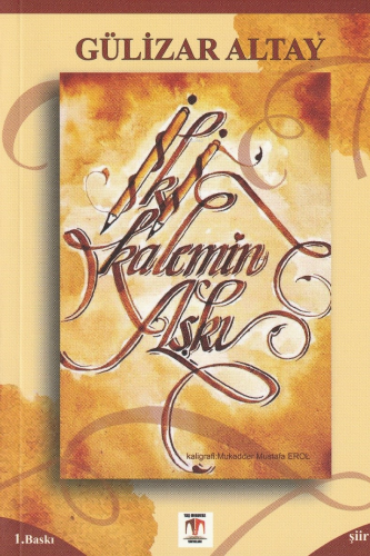 İki Kalemin Âşkı