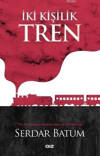 İki Kişilik Tren - Kitapiks.com