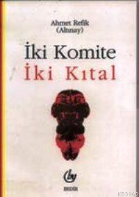 İki Komite İki Kıtal