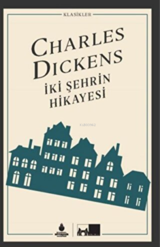 İki Şehrin Hikayesi (Ciltli) - Kitapiks.com