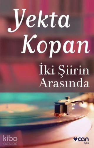 İki Şiirin Arasında - Kitapiks.com