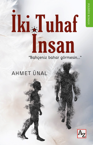 İki Tuhaf İnsan - Kitapiks.com