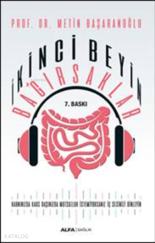 İkinci Beyin Bağırsaklar