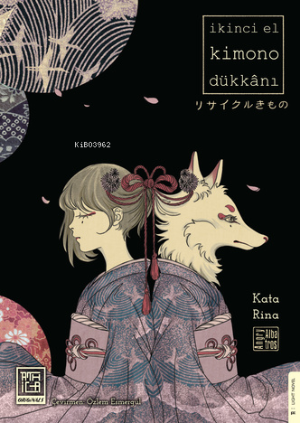 İkinci El Kimono Dükkanı - Kitapiks.com