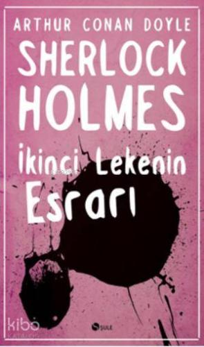 İkinci Lekenin Esrarı