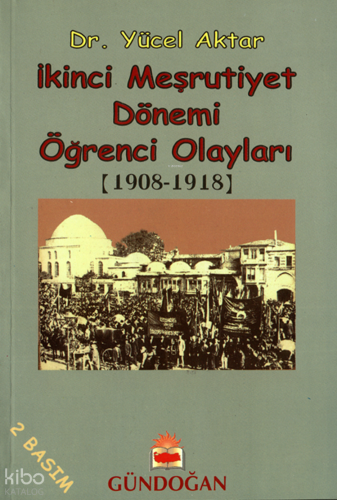 İkinci Meşrutiyet Dönemi Öğrenci Ayaklanmaları