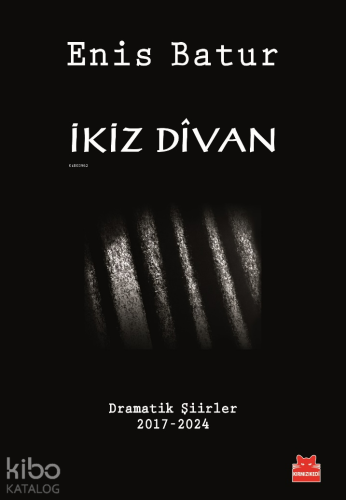 İkiz Divan;Dramatik Şiirler 2017-2024