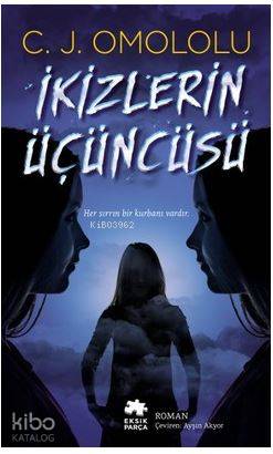 İkizlerin Üçüncüsü - Kitapiks.com