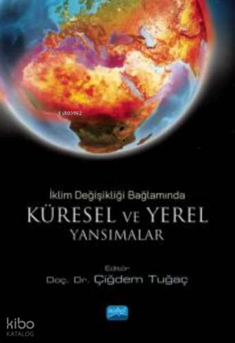 İklim Değişikliği Bağlamında Küresel Ve Yerel Yansımalar