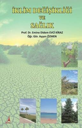 İklim Değişikliği ve Sağlık - Kitapiks.com