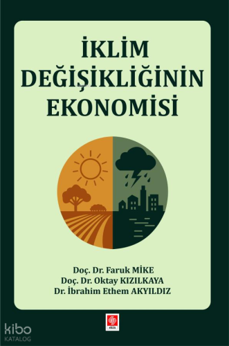 İklim Değişikliğinin Ekonomisi