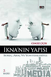 İkna'nın Yapısı