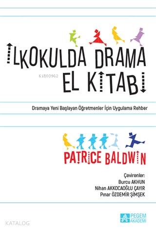 İkokulda Drama El Kitabı