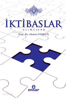 İktibaslar; Alıntılar