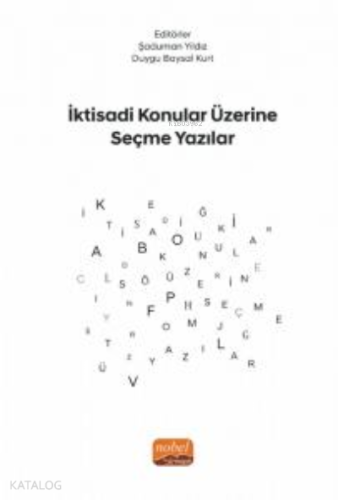 İktisadi Konular Üzerine Seçme Yazılar