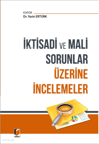 İktisadi ve Mali Sorunlar Üzerine İncelemeler