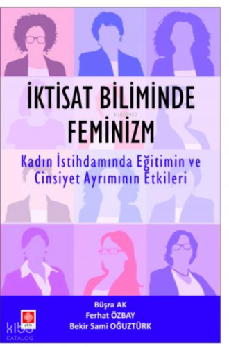İktisat Biliminde Feminizm