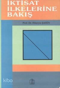 İktisat Biliminin Ilkeleri