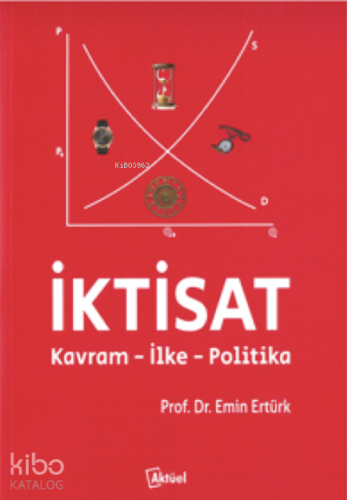 İktisat Kavram-İlke-Politika