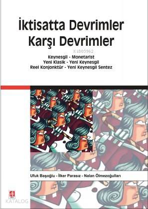 İktisatta Devrimler Karşı Devrimler