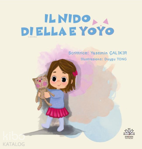 Il Nido Di Ella E Yoyo