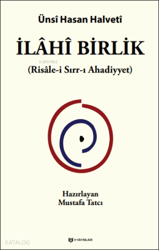 İlâhî Birlik (Risâle-i Sırr-ı Ahadiyyet)