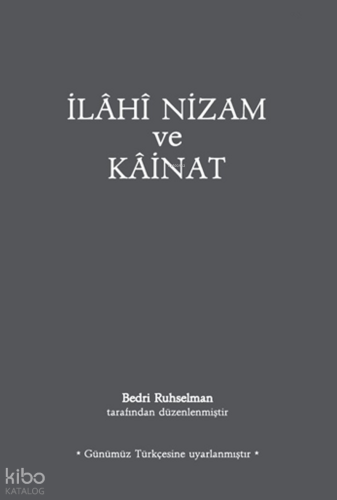 İlâhî Nizam ve Kâinat