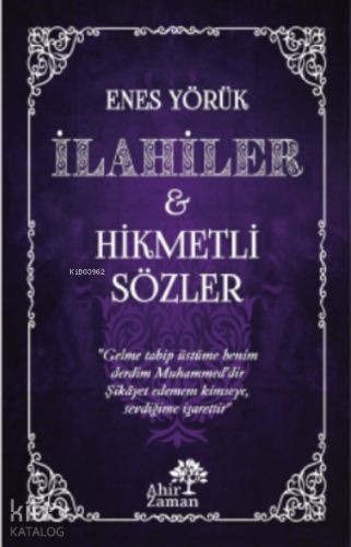 İlahiler - Hikmetli Sözler